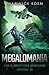 Megalomania (Killswitch, #3)
