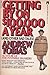 Getting by on $100,000.00 Dollars a Year by Andrew tobias (1981-10-01)