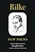 Rilke: New Poems (English a...