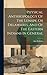 Physical Anthropology Of Th...