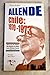 Allende Chile: 1970-1973