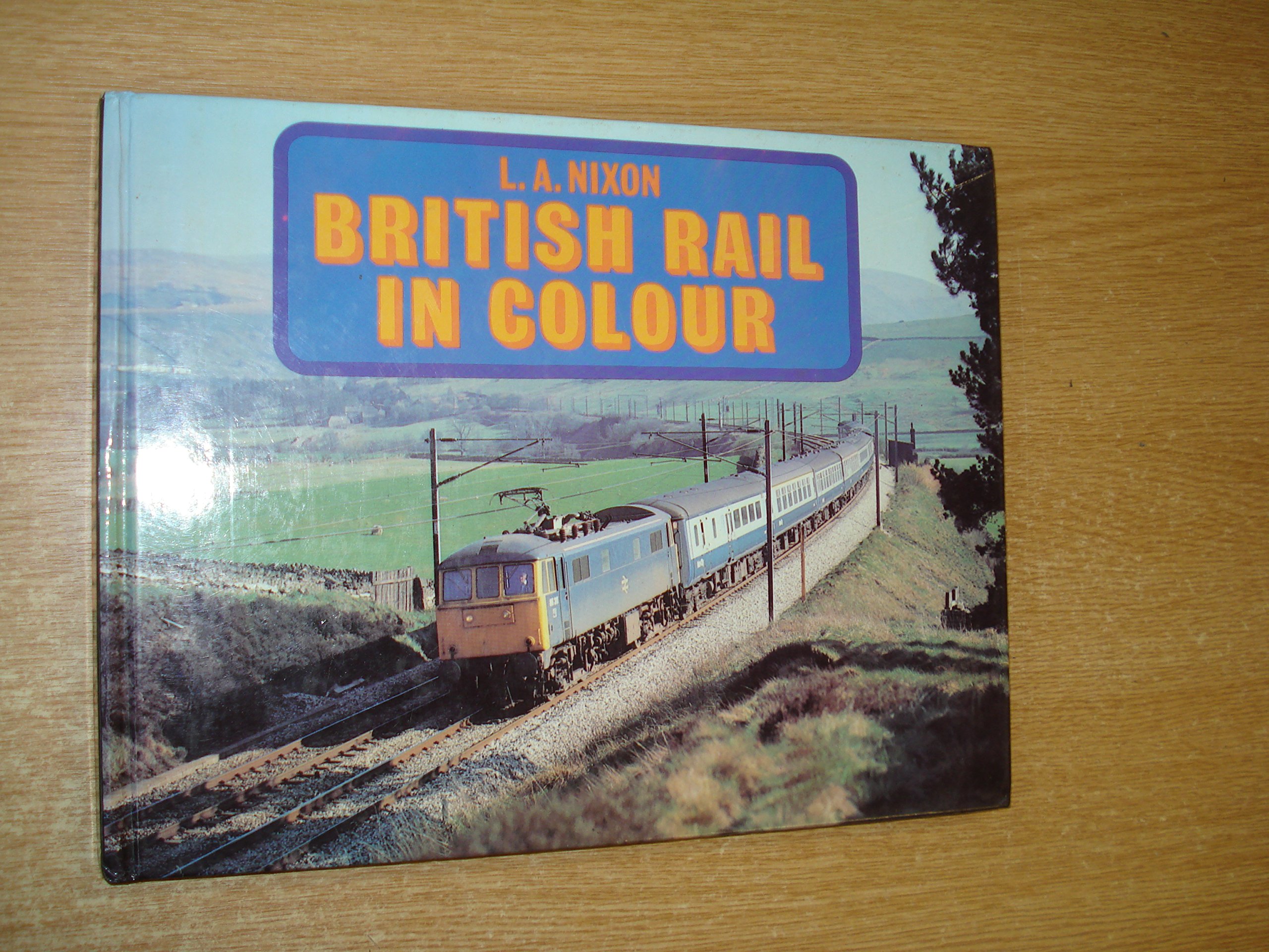 British rail in colour (Hardcover)