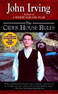 The Cider House Rules[CIDER HOUSE RULES][Mass Market Paperback]