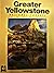 Greater Yellowstone Nationa...