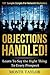 Objections Handled! 101 Sample Scripts for Network Marketers : Learn to Say the Right Thing to Every Prospect (Paperback)--by Monte Taylor [2013 Edition]