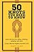 50 Knots You Need to Know: Learn 50 Knots for Sailing, Climbing, Camping and More Hardcover – April 15, 2015