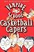 Casketball Capers (Vampire School series - book 1) by Peter Bently (2010-09-09)