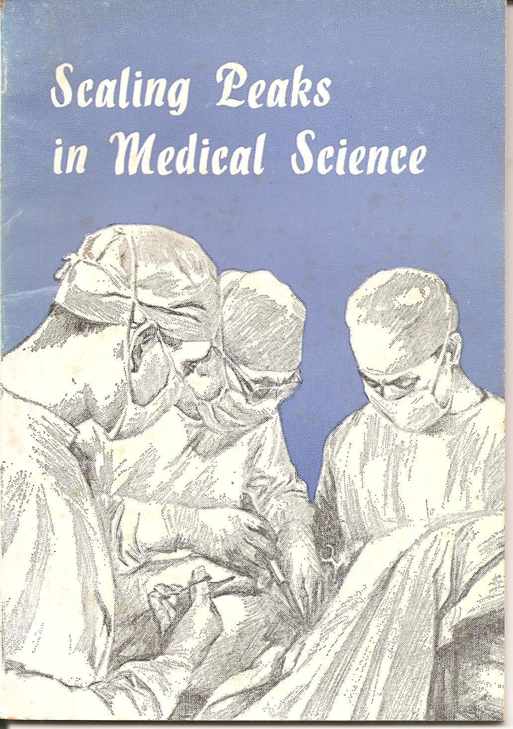 Scaling Peaks in Medical Science (Paperback)