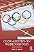 Globalization in World History (Themes in World History)