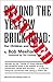 Beyond the Yellow Brick Road: Our Children and Drugs by Bob Meehan (2000-08-06)