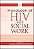 Handbook of HIV and Social Work: Principles, Practice, and Populations by Cynthia Cannon Poindexter (2010-03-29)