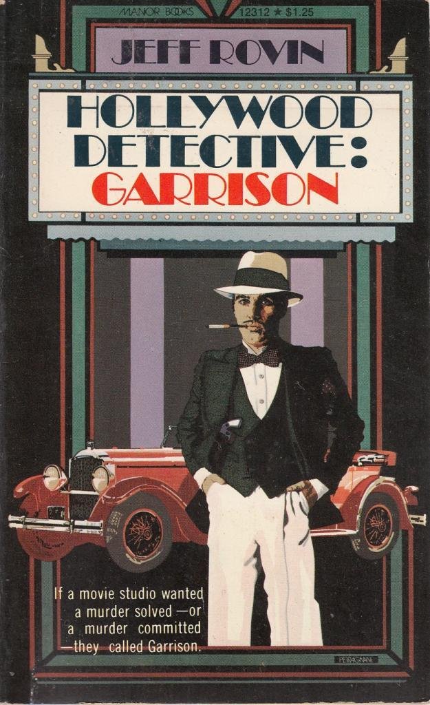 Hollywood detective: Garrison