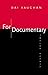 For Documentary: Twelve Essays by Dai Vaughan (1999-09-15)