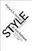 Style: An Anti-Textbook by Richard A. Lanham(2007-07-01)