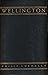 WELLINGTON By PHILIP GUEDALLA 1931 First Edition