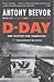 D-Day (10) by Beevor, Antony [Paperback (2010)]