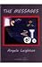 The Messages by Angela Leighton (2012-05-28)