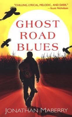 Ghost Road Blues[GHOST ROAD BLUES][Mass Market Paperback]