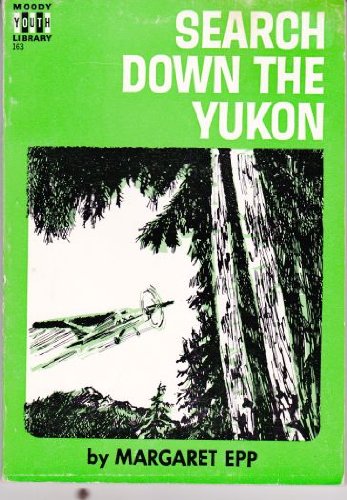 Search Down the Yukon (Paperback)