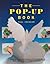 Pop-Up Book Step-By-Step Instructions for Creating over 100 Original Paper Projects (Paperback, 1994)