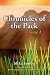 Chronicles of the Pack: Vol...