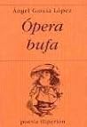 Ópera bufa (Poesía Hiperión) (Spanish Edition)