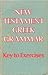 New Testament Greek Grammar: Key by Molly Whittaker (1969-01-01)