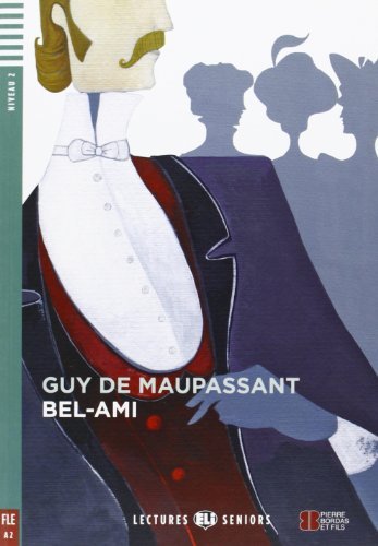 Bel-Ami + CD by Guy de Maupassant