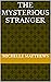 The Mysterious Stranger