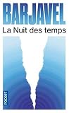 La nuit des temps...