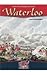 Waterloo (Battles That Changed the World)