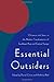 Essential Outsiders: Chinese and Jews in the modern transformation of Southeast Asia and Central Europe (Jackson School Publications in International Studies) ( Paperback ) by Chirot, Daniel pulished by University of Washington Press