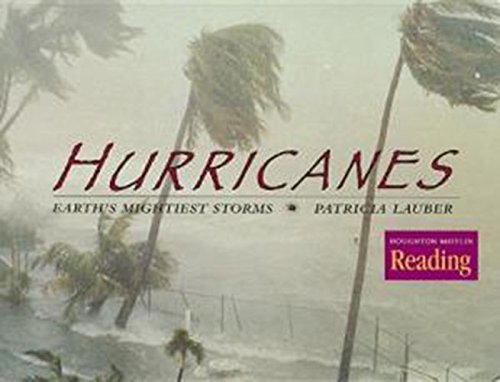 Houghton Mifflin Reading: The Nation's Choice: Theme Paperbacks Challenge Level Theme 1 Grade 5 Hurricanes: Earth's Mightiest Storms by HOUGHTON MIFFLIN Published by HOUGHTON MIFFLIN (2000) Paperback