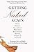 Getting Naked Again 1st (first) edition Text Only