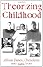Theorizing Childhood