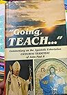 Going teach: Commentary on the Apostolic Exhortation Catechesi Tradendae of John Paul II