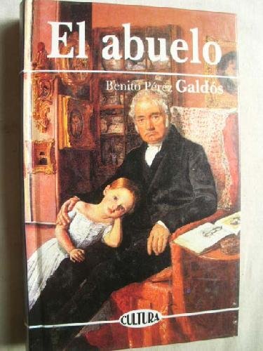 El abuelo (Library Binding)
