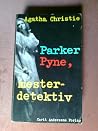 Parker Pyne, Mest...