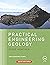Practical Engineering Geology by Steve Hencher