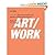 byHeather Darcy BhandariART/WORK Everything You Need Paperback