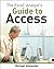 The Excel Analyst's Guide to Access 1st (first) edition