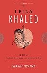 Leila Khaled: Fig...