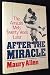 After the Miracle: The 1969...