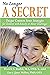 No Longer A Secret: Unique Common Sense Strategies for Children with Sensory or Motor Challenges by Doreit Bialer (15-May-2012) Paperback
