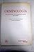 Criminología: Una introducción a sus fundamentos teóricos para Juristas (Tirant lo Blanch. Derecho) (Spanish Edition)