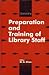 Preparation and Training of...