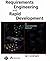 Requirements Engineering and Rapid Development: An Object-oriented Approach by Mr Ian Graham (1998-10-12)