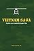 Vietnam Saga by Stan Corvin...