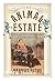 The Animal Estate: The Estate and Other Creatures in the Victorian Age