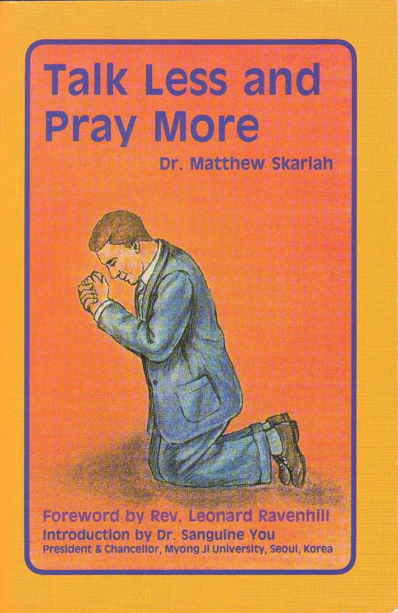Talk Less and Pray More (Paperback)